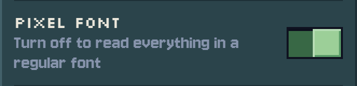 The Pixel font switch in Settings.